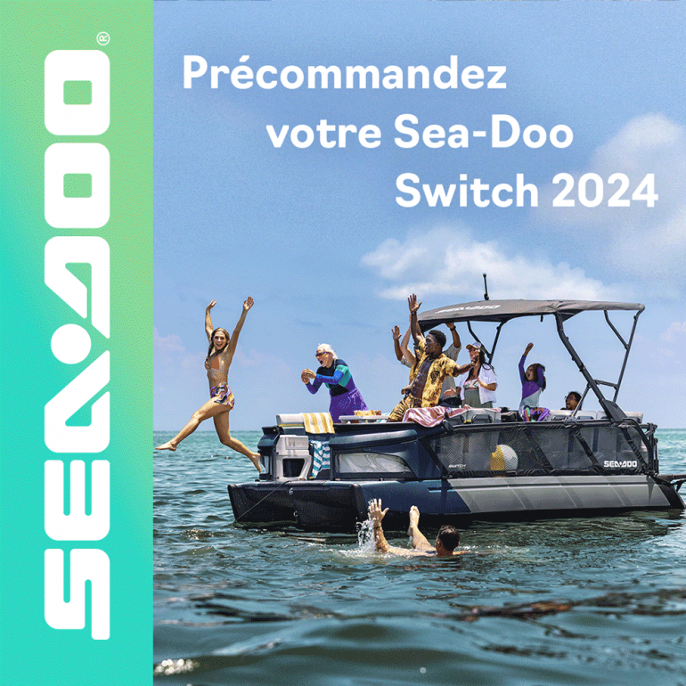 PRÉCOMMANDEZ VOTRE SEA-DOO SWITCH 2024