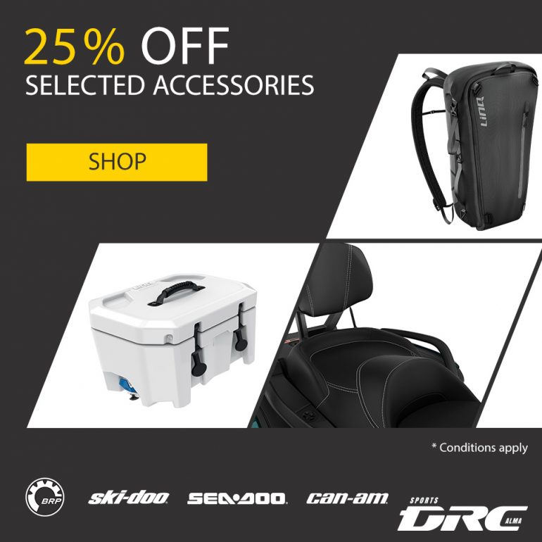 Take advantage of 25% off Sea-Doo and Can-Am accessories